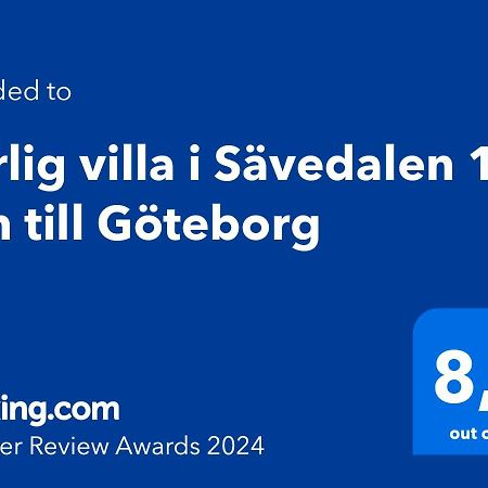 Harlig Villa I Savedalen 10 Min Till Goteborg エクステリア 写真